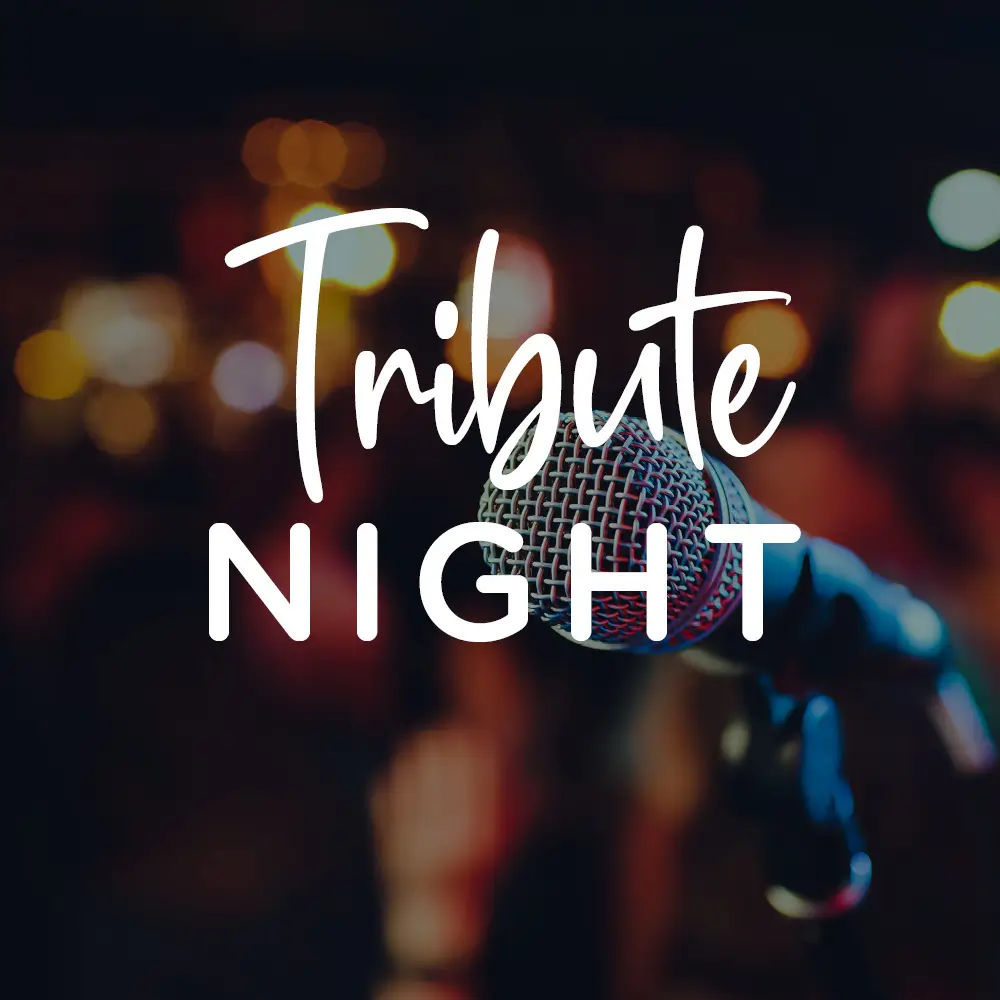 Live Tribute Nights