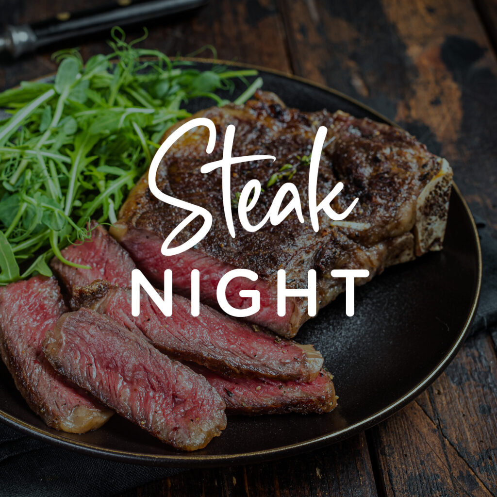 Steak Night