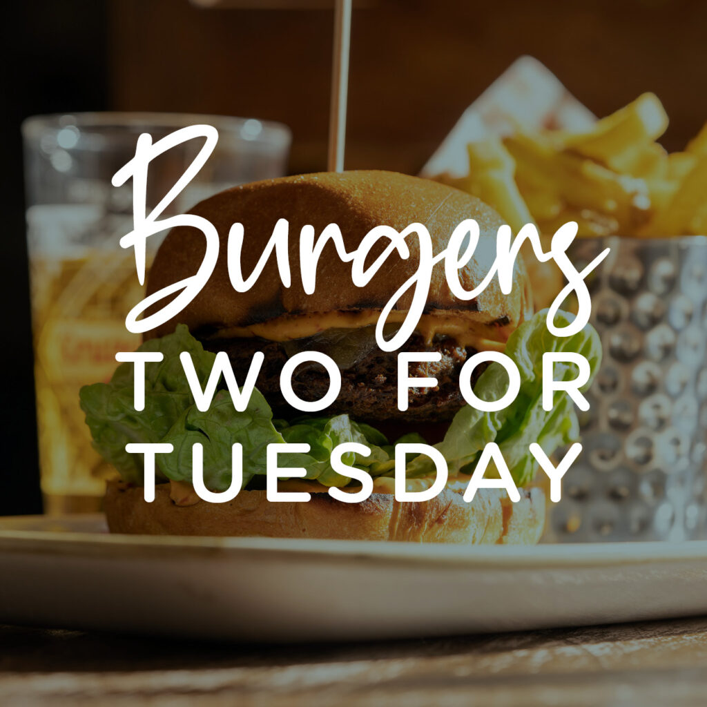 Burgers – Two for Tuesday