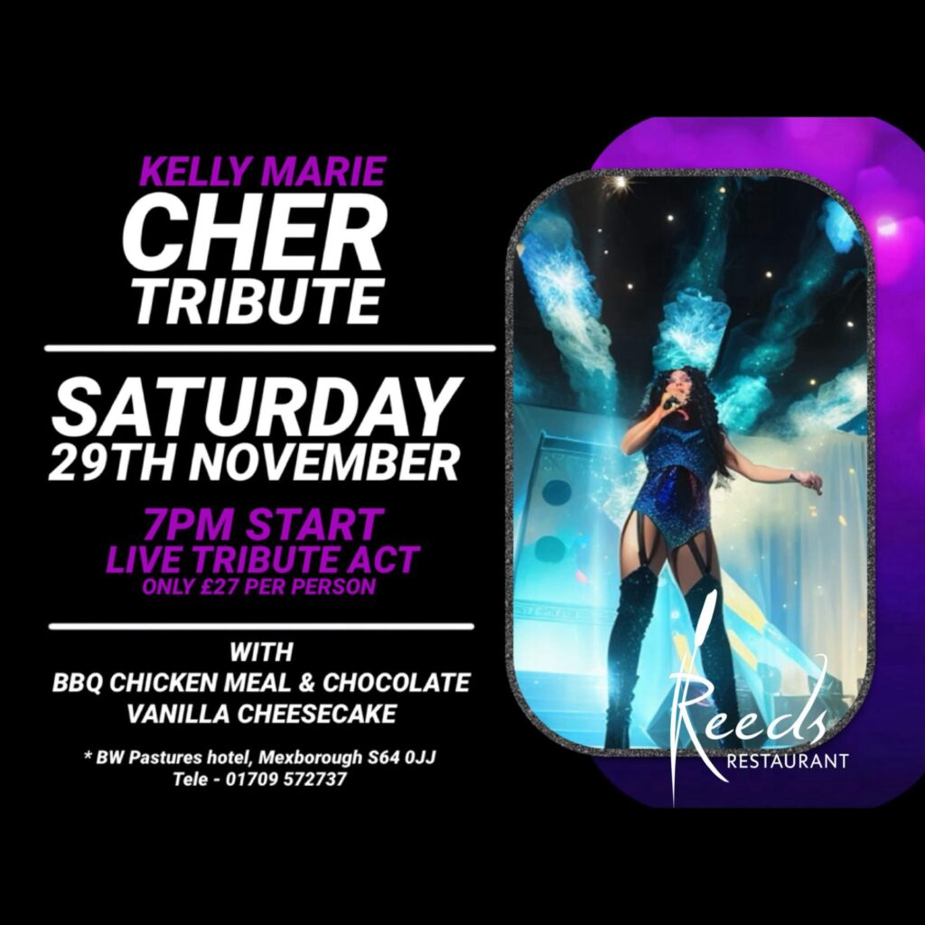 Kelly Marie as Cher! Saturday 29th November 2025 at Reeds Restaurant