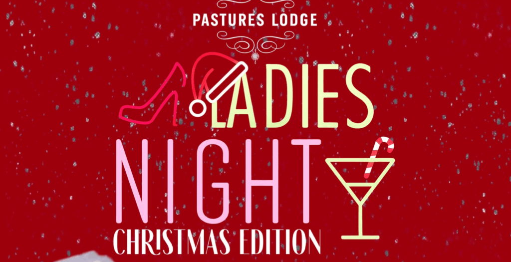 Ladies Night – Christmas Edition