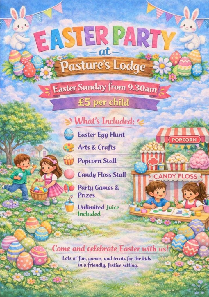 Easter Party at Pastures Lodge